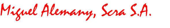 MIGUEL ALEMANY SUCRA., S.A.